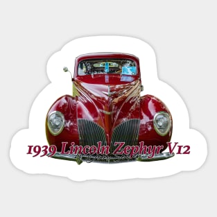 1939 Lincoln Zephyr V12 4 Door Sedan Sticker
